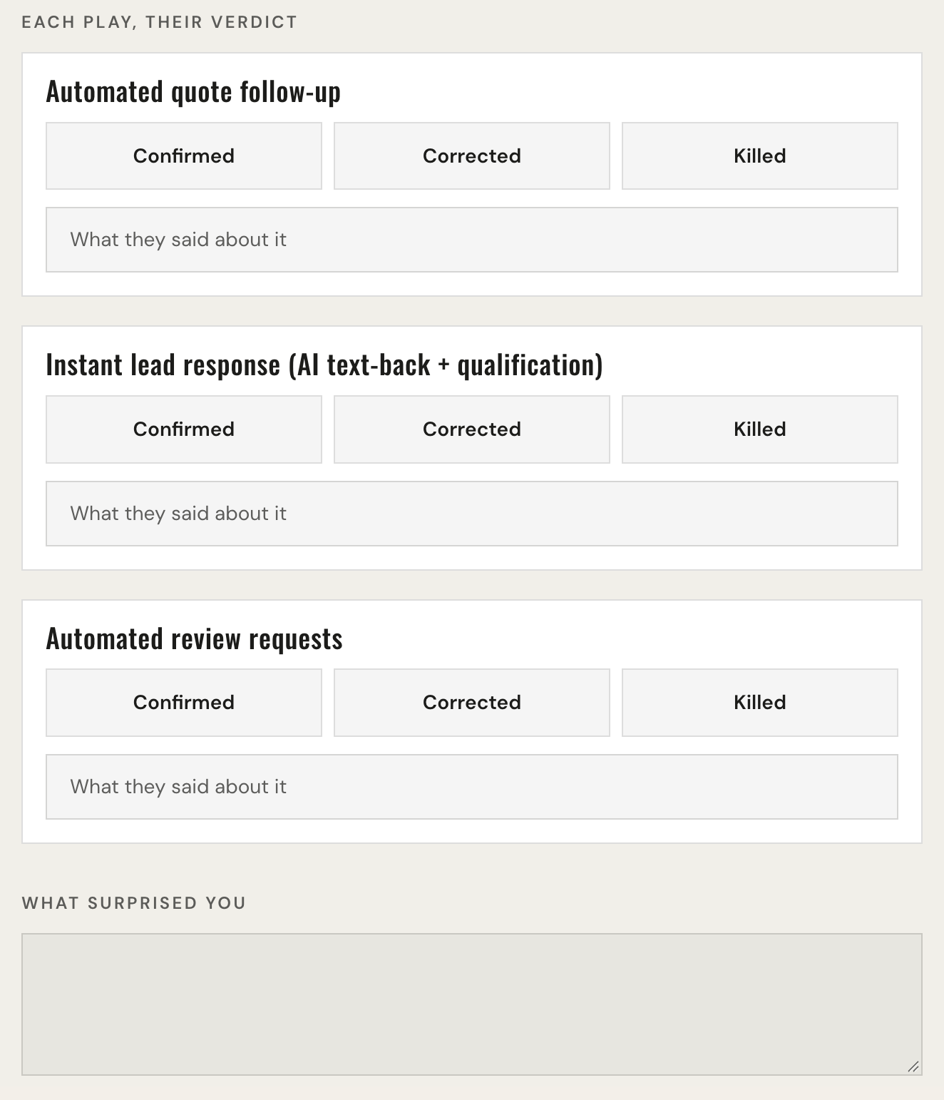 A call notes form with three plays, automated quote follow-up, instant lead response and automated review requests, each with Confirmed, Corrected and Killed buttons and a box for what the owner said