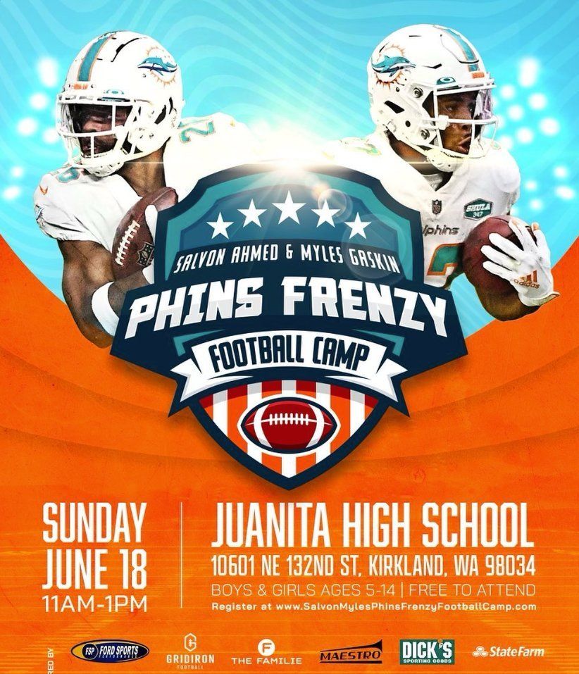 The camp poster: the Phins Frenzy badge between the two hosts, Sunday June 18, Juanita High School, ages 5 to 14, free to attend, and the sponsor row